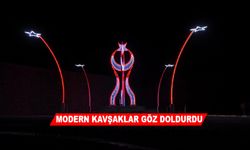 MODERN KAVŞAKLAR GÖZ DOLDURDU