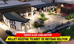 TARİHİ ALAN CANLANIYOR