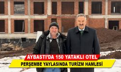 AYBASTI’DA 150 YATAKLI OTEL