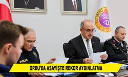 ORDU'DA ASAYİŞTE REKOR AYDINLATMA