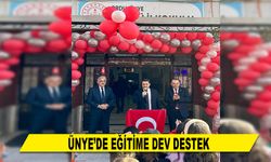 ÜNYE’DE EĞİTİME DEV DESTEK