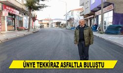 ÜNYE TEKKİRAZ ASFALTLA BULUŞTU