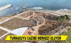 TURNASUYU CAZİBE MERKEZİ OLUYOR