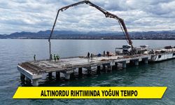 ALTINORDU RIHTIMINDA YOĞUN TEMPO