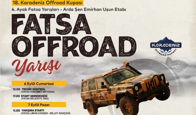 FATSA’DA OFFROAD HEYECANI YAŞANACAK