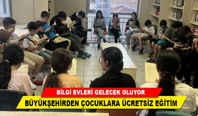 bilgi evleri gelecek oluyor