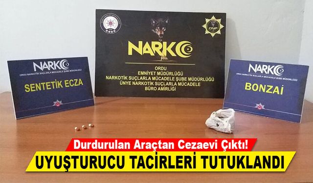 DURDURULAN ARAÇTAN CEZAEVİ ÇIKTI!