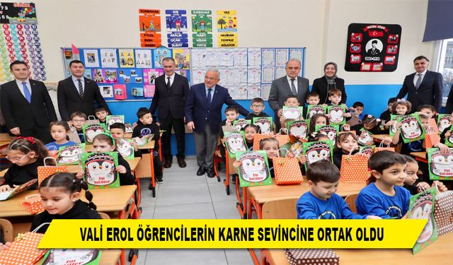 VALİ EROL ÖĞRENCİLERİN KARNE SEVİNCİNE ORTAK OLDU