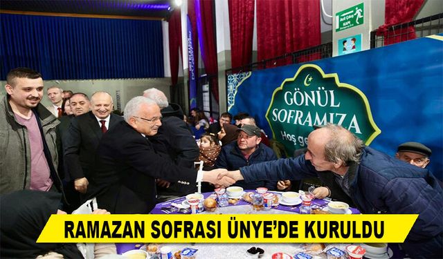 RAMAZAN SOFRASI ÜNYE’DE KURULDU
