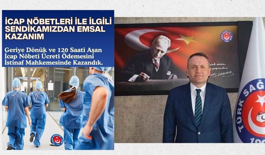 FATİH GALENDER ZENGİN: İCAP NÖBETLERİNDE SENDİKADAN EMSAL KAZANIM