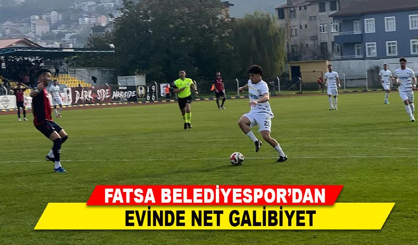 Fatsa Belediyespor’dan  Evinde Net Galibiyet