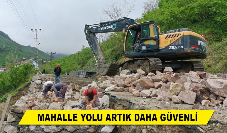 MAHALLE YOLU ARTIK DAHA GÜVENLİ