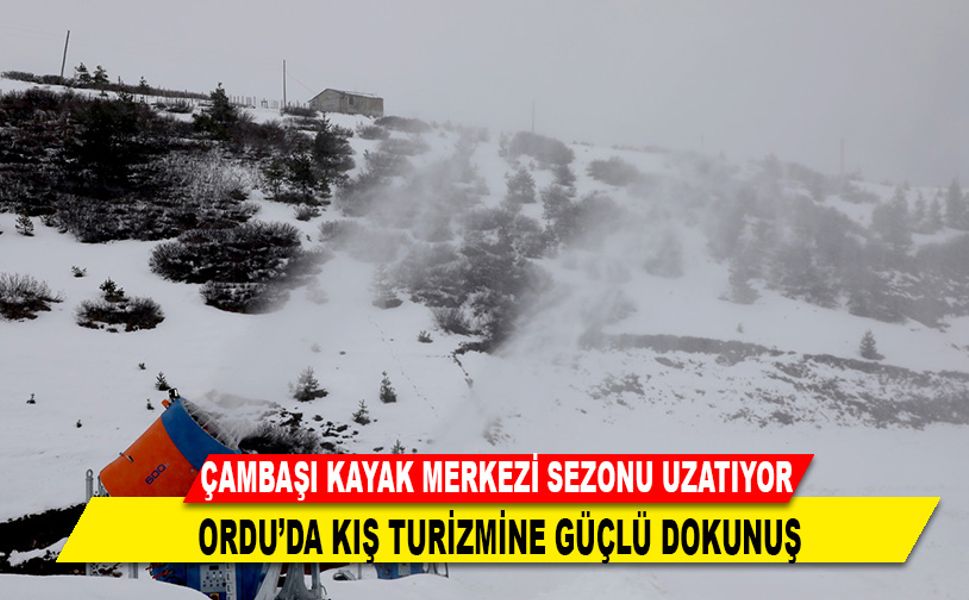 ORDU'DA KIŞ TURİZMİNE GÜÇLÜ DOKUNUŞ