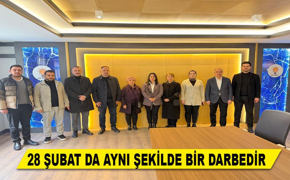 28 ŞUBAT DA AYNI ŞEKİLDE BİR DARBEDİR