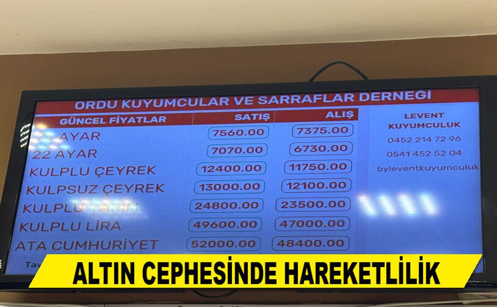 ALTIN CEPHESİNDE HAREKETLİLİK