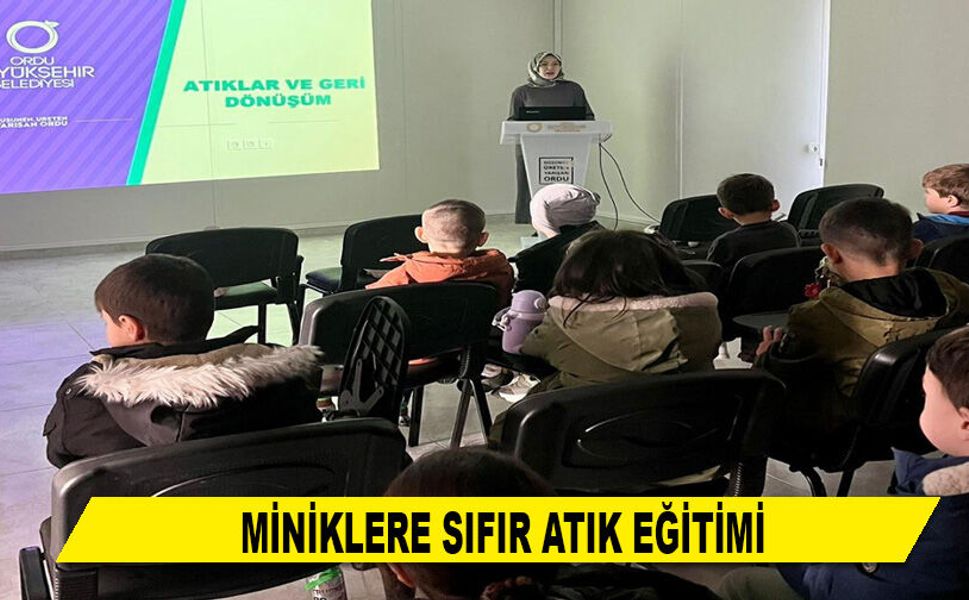 MİNİKLERE SIFIR ATIK EĞİTİMİ