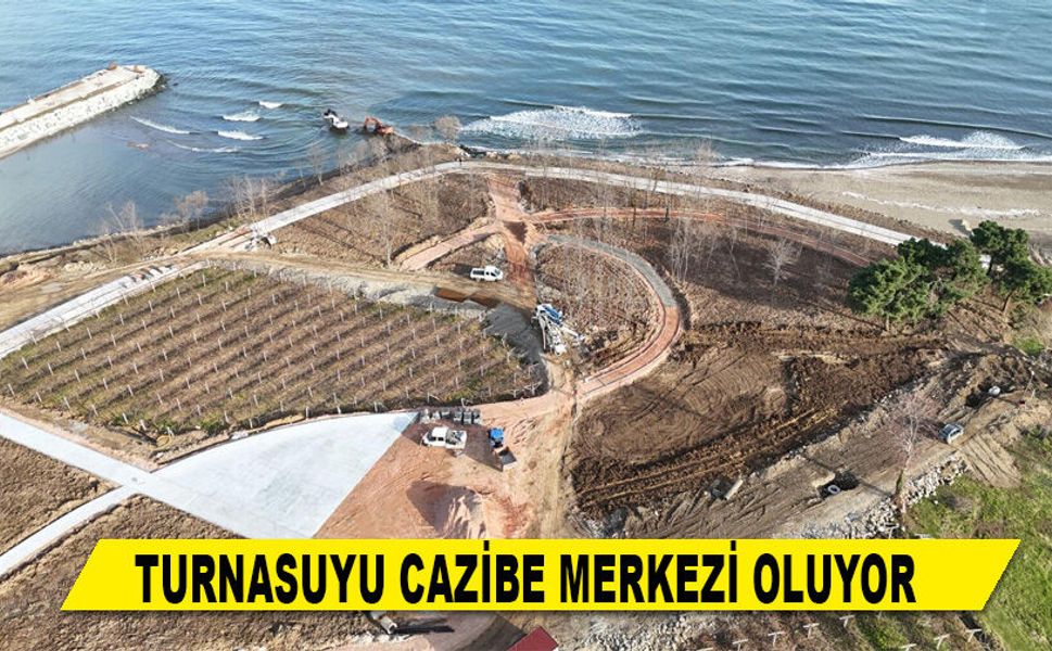 TURNASUYU CAZİBE MERKEZİ OLUYOR
