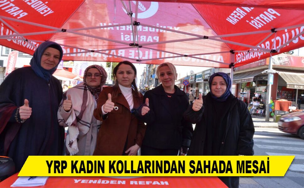 YRP KADIN KOLLARINDAN SAHADA MESAİ