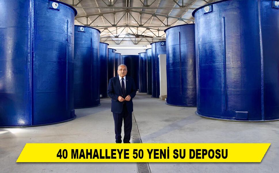 40 MAHALLEYE 50 YENİ SU DEPOSU